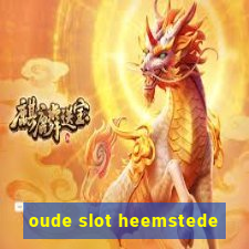 oude slot heemstede